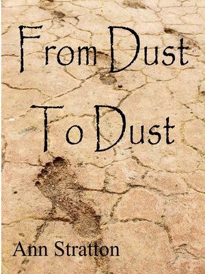 cover image of From Dust to Dust